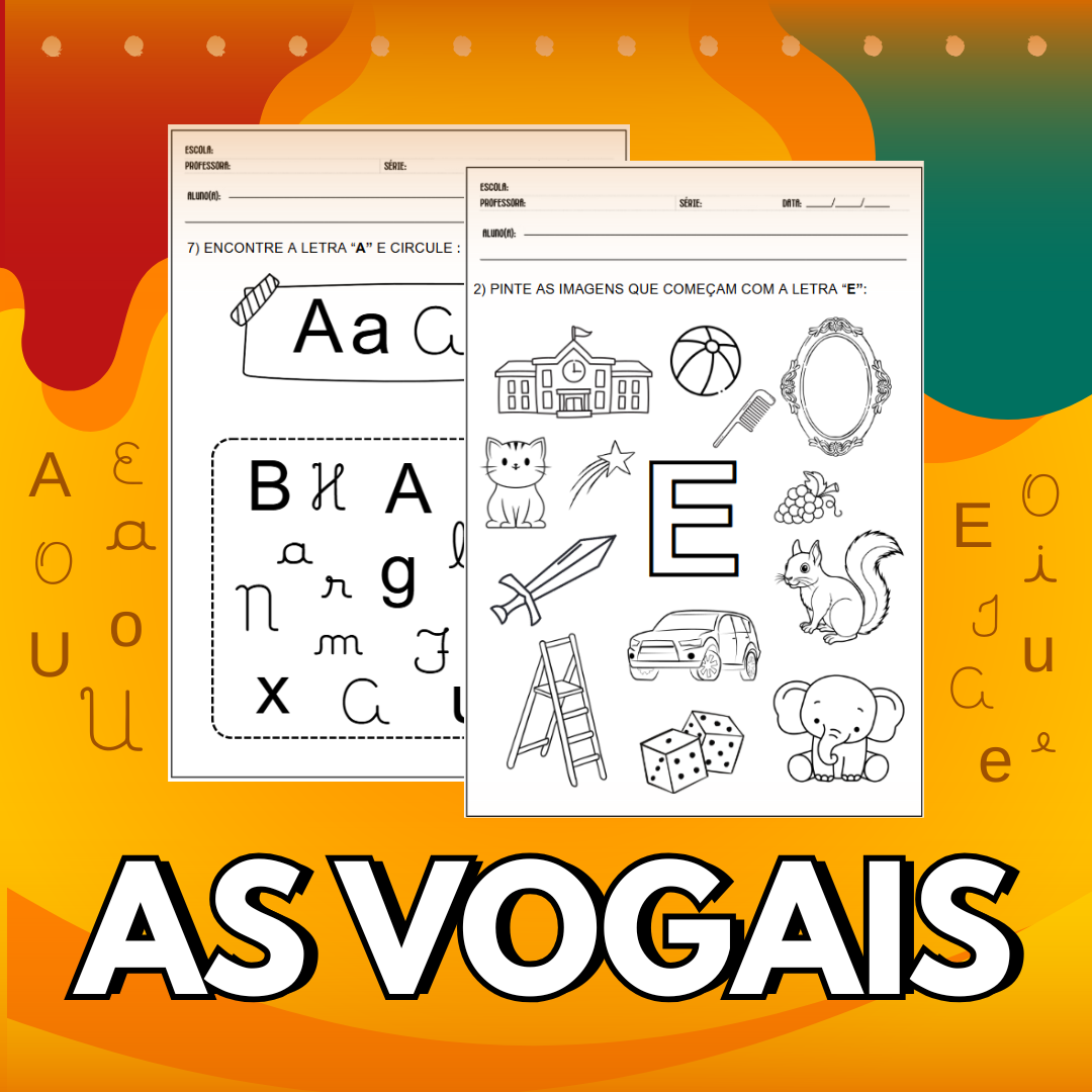 ATIVIDADES SOBRE VOGAIS